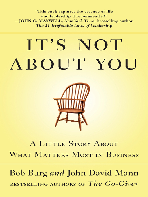 Title details for It's Not About You by Bob Burg - Wait list